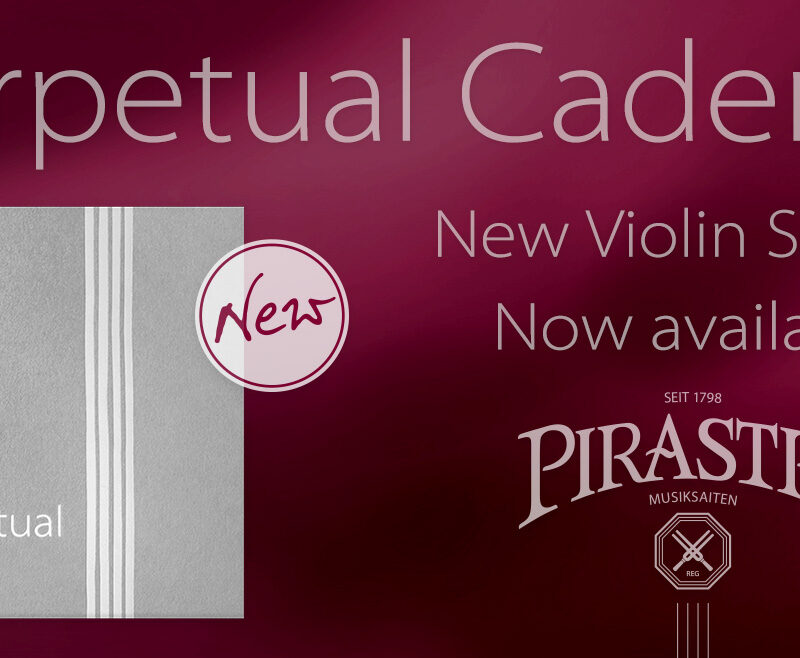 VC INTERVIEW | Pirastro's Technical Director on the New Perpetual Cadenza Violin String Set - image attachment