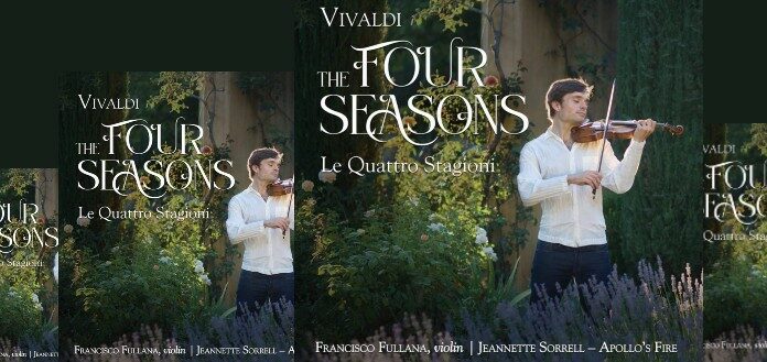 OUT NOW | VC Artist Francisco Fullana's New "Vivaldi The Four Seasons" CD - image attachment